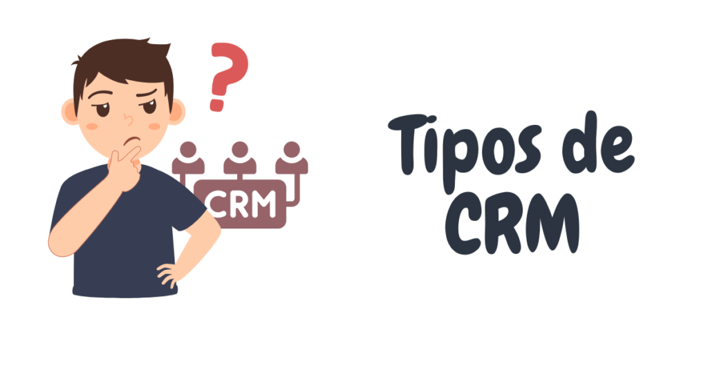 tipos de crm